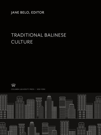 Traditional Balinese Culture