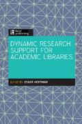 Dynamic Research Support for Academic Libraries