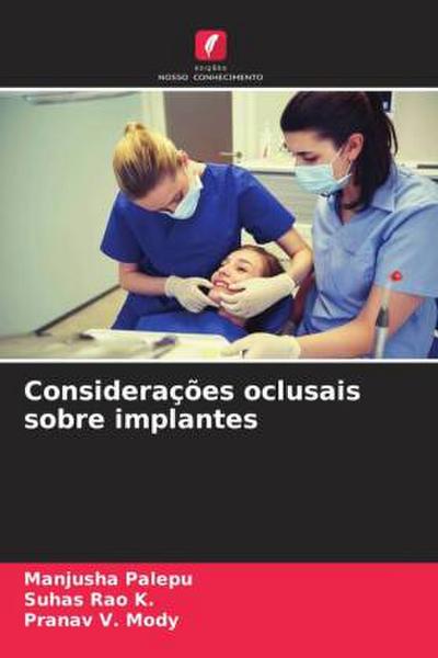 Considerações oclusais sobre implantes