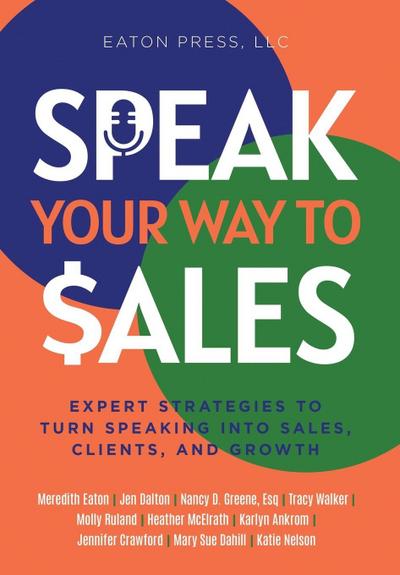 Speak Your Way To Sales