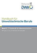 Handbuch für Umwelttechnische Berufe Handbuch für Umwelttechnische Berufe