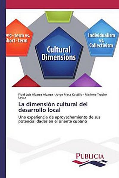 La dimensión cultural del desarrollo local
