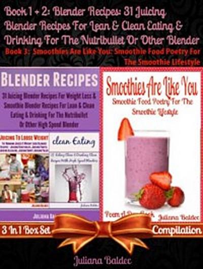Blender Recipes: 31 Juicing Blender Recipes For Clean Eating