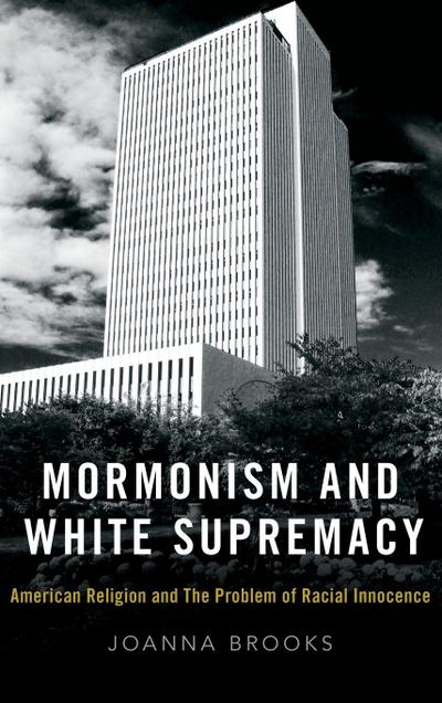 Mormonism and White Supremacy