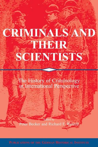 Criminals and Their Scientists