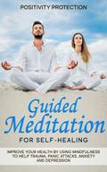 Guided Meditation for Self-Healing