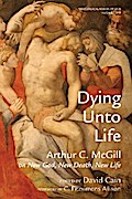 Dying Unto Life