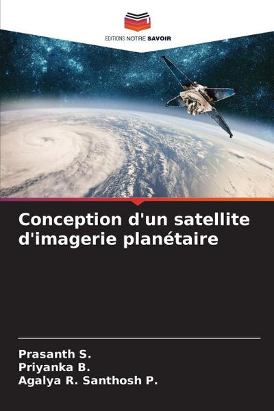Conception d’un satellite d’imagerie planétaire