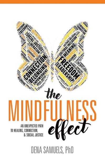 The Mindfulness Effect
