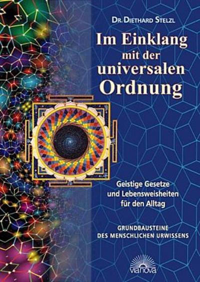 Im Einklang mit der universalen Ordnung