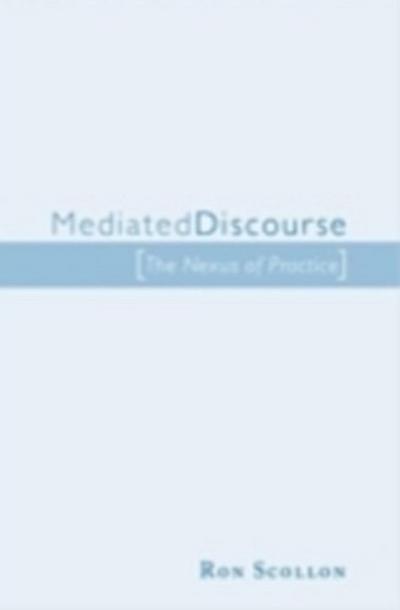 Mediated Discourse