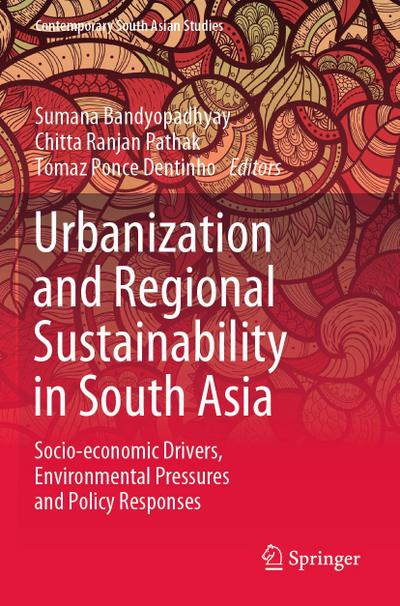 Urbanization and Regional Sustainability in South Asia