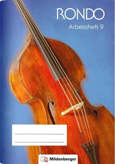 RONDO 9/10 Neubearbeitung - Arbeitsheft 9