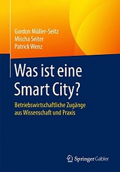 Was ist eine Smart City?