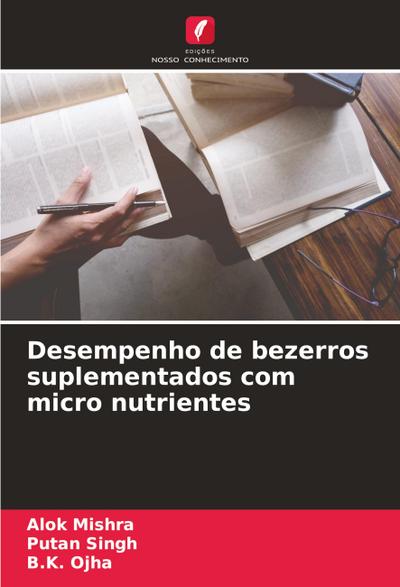 Desempenho de bezerros suplementados com micro nutrientes