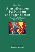 Angststörungen bei Kindern und Jugendlichen