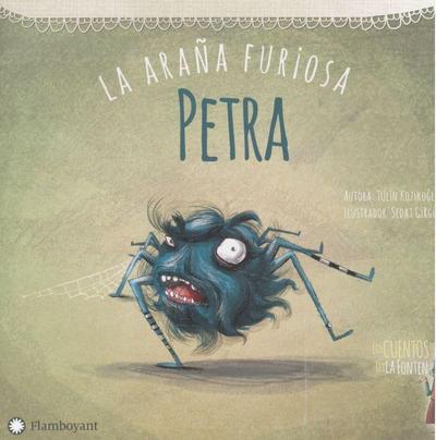 Petra, la Arana Furiosa