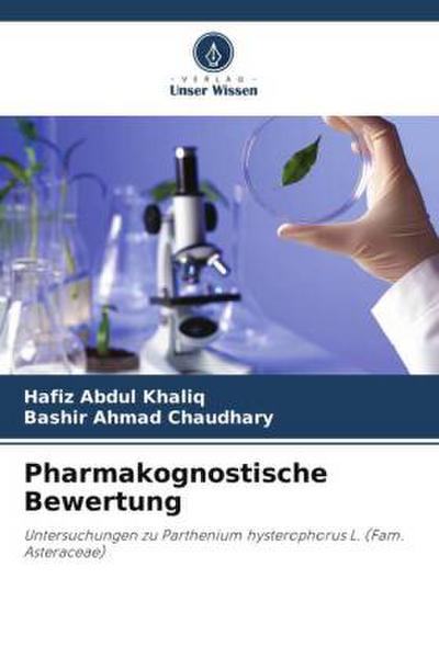 Pharmakognostische Bewertung