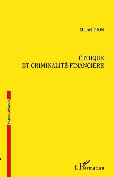 Ethique et criminalité financière