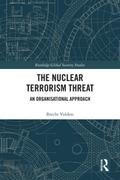 The Nuclear Terrorism Threat