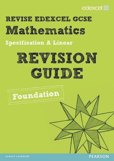Pledger, K: Revise Edexcel GCSE Mathematics Spec A Linear Re