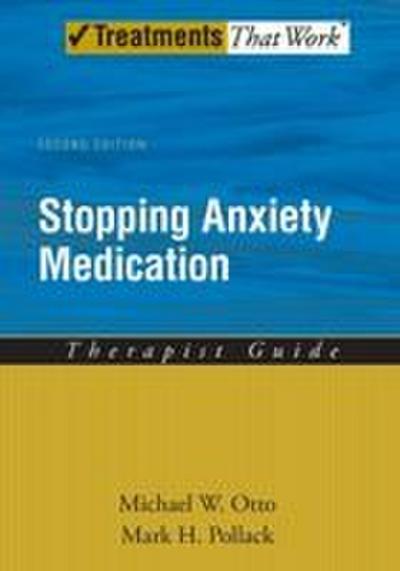 Stopping Anxiety Medication Therapist Guide
