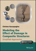 Modeling the Effect of Damage in Composite Structures
