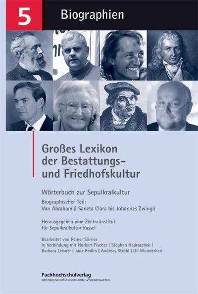 Großes Lexikon der Bestattungs- und Friedhofskultur 5