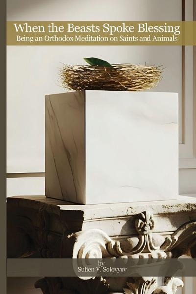 When the Beasts Spoke Blessing