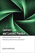 Contract Law and Contract Practice