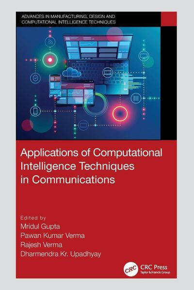 Applications of Computational Intelligence Techniques in Communications