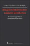 Religiöse Minderheiten - religiöse Mehrheiten