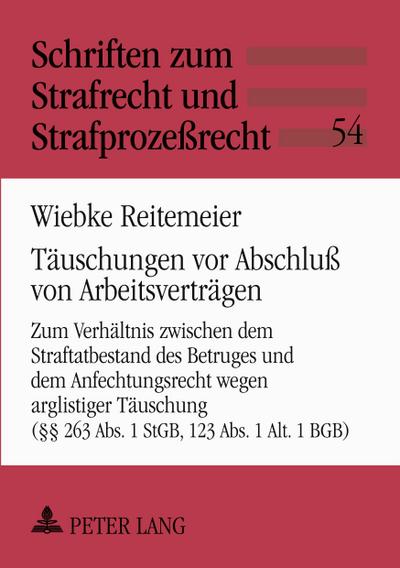 Täuschungen vor Abschluß von Arbeitsverträgen