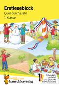 Lesen lernen 1. Klasse für Jungen und Mädchen - Quer durchs Jahr
