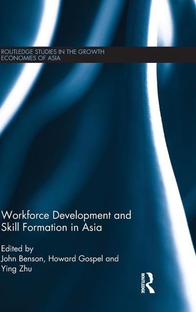 Workforce Development and Skill Formation in Asia