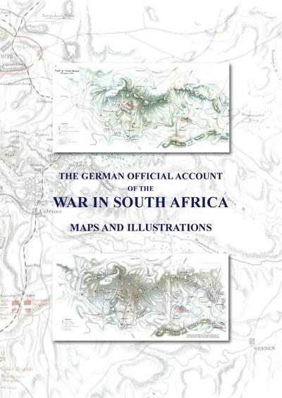 The German Official Account of the War in South Africa