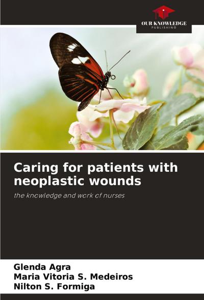 Caring for patients with neoplastic wounds