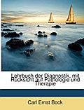 Lehrbuch der Diagnostik, mit Rücksicht auf Patholo