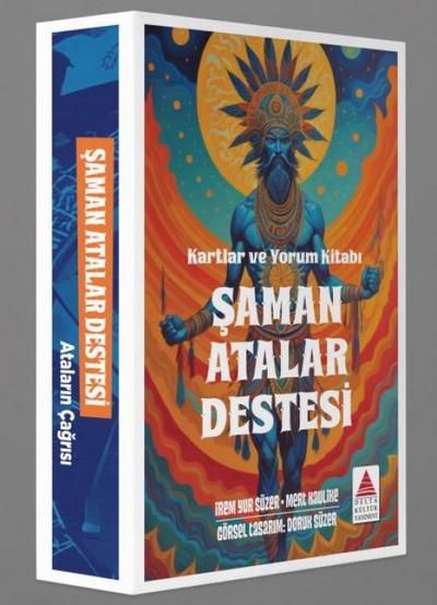 Saman Atalar Destesi - Kartlar ve Yorum Kitabi