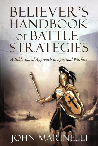 Believer’s Handbook of Battle Strategies