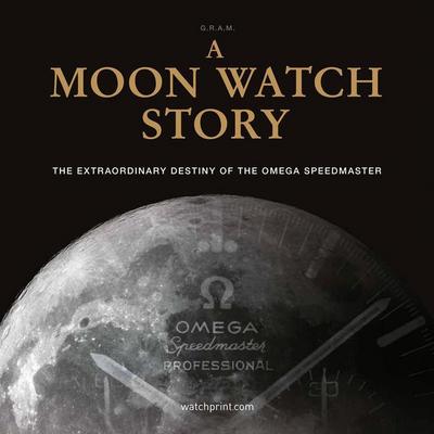 G. R. A. M: Moon Watch Story