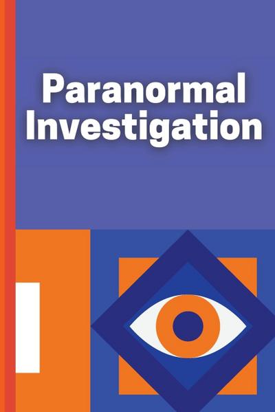 Paranormal Investigation