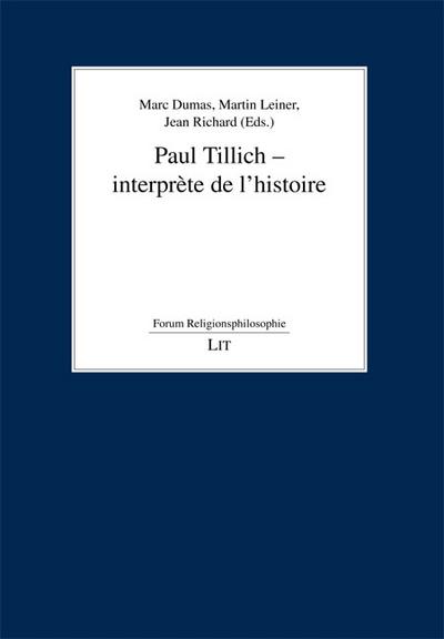Paul Tillich - interprète de l’histoire