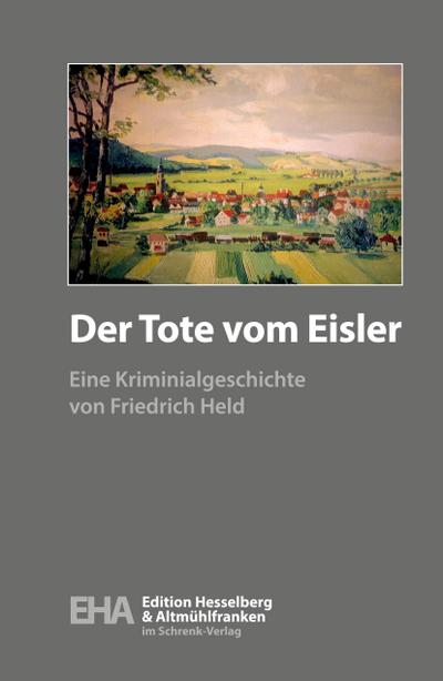 Der Tote vom Eisler