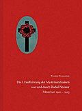 Die Uraufführung der Mysteriendramen von und durch