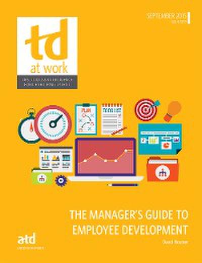 The Manager’s Guide to Employee Development