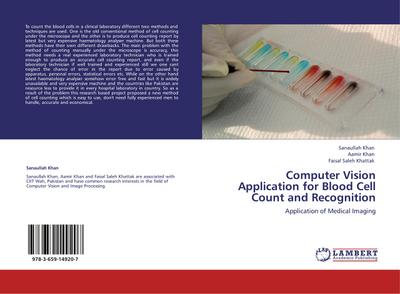 Computer Vision Application for Blood Cell Count and Recognition