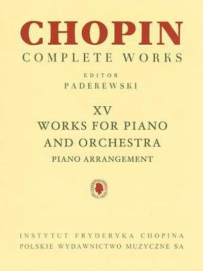 Works for Piano and Orchestra (2 Pianos Reduction)