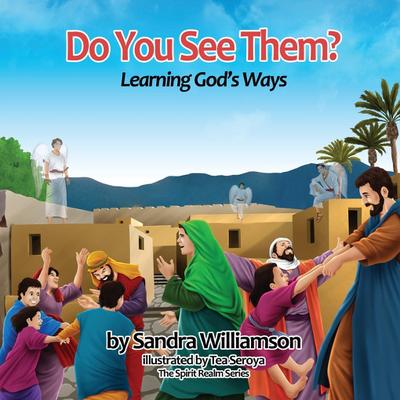 Do You See Them?: Learning God’s Ways