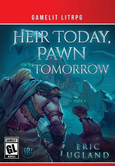 Heir Today, Pawn Tomorrow